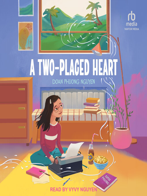 Title details for A Two-Placed Heart by Doan Phuong Nguyen - Wait list